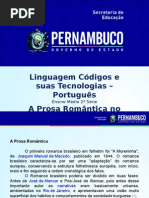 Português Ι 2º Ano Ι Médio-A Prosa Romântica No Brasil.