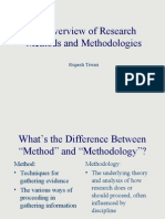 An Overview of Research Methods and Methodologies