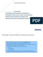 User Defined Velocity Functions: Objectives