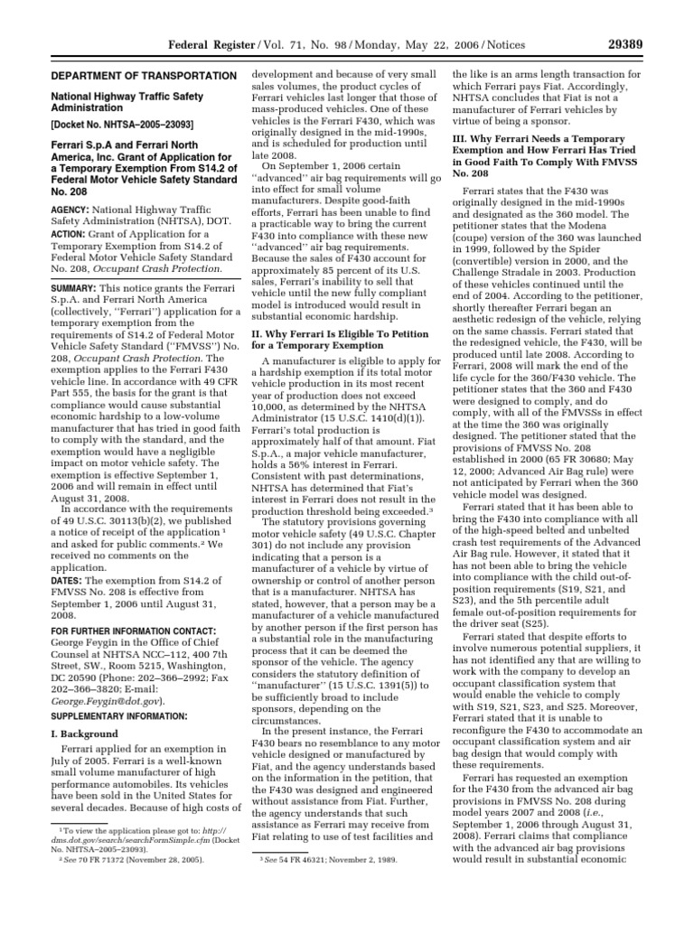 Notice: Motor Vehicle Safety Standards Exemption Petitions, Etc ...