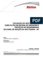 Utilização Do Geotêxtil Bidim Como Filtro Em Sistema de Drenagem e Proteção de Geomembrana No Canal de Adução Da Uhe Itiquira - Mt (Tecnico)