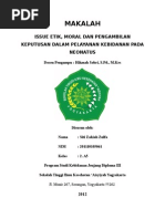 Download ISSUE ETIK MORAL DAN PENGAMBILAN KEPUTUSAN DALAM PELAYANAN KEBIDANAN PADA NEONATUS by Zakiyyah Zulfa SN281542545 doc pdf