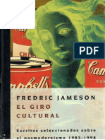 Jameson, Fredric - El Giro Cultural. Escritos Seleccionados Sobre El Posmodernismo