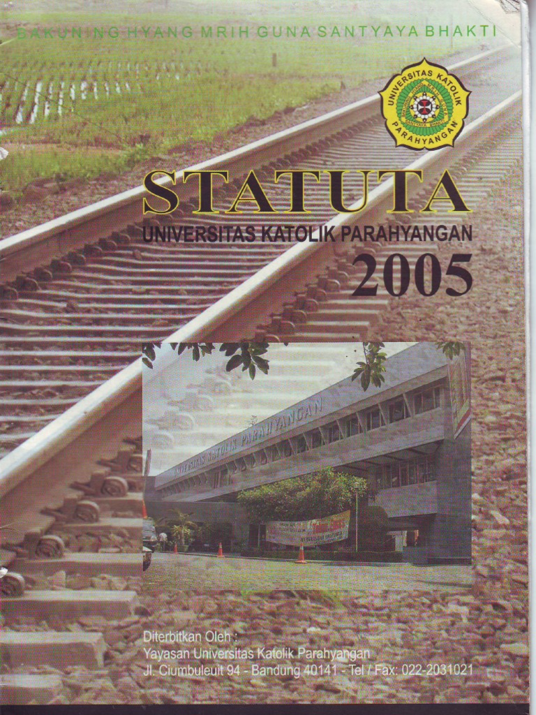 Statuta Universitas Katolik Parahyangan Tahun 2005 | PDF