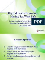 Beyond Health Promotion: Making Sex Work Safe