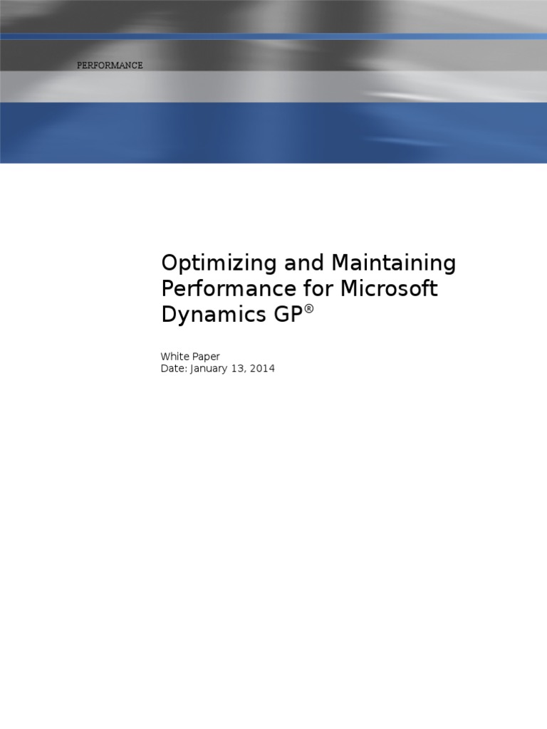 Microsoft Dynamics GP Performance White Paper | PDF | Microsoft Sql ...