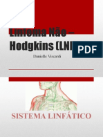 Linfoma Não - Hodgkins (LNH)