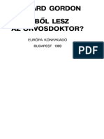 Miből Lesz Az Orvosdoktor - Richard Gordon