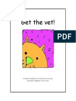 Get The Vet!: A Read-A-Loud Book To Reinforce Et' Words