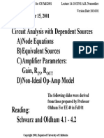 Circuit Analysis With Dependent Sources A) Node Equations B) Equivalent Sources C) Amplifier Parameters: Gain, R, R D) Non-Ideal Op-Amp Model