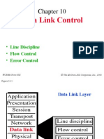 Data Link Control: - Line Discipline - Flow Control - Error Control