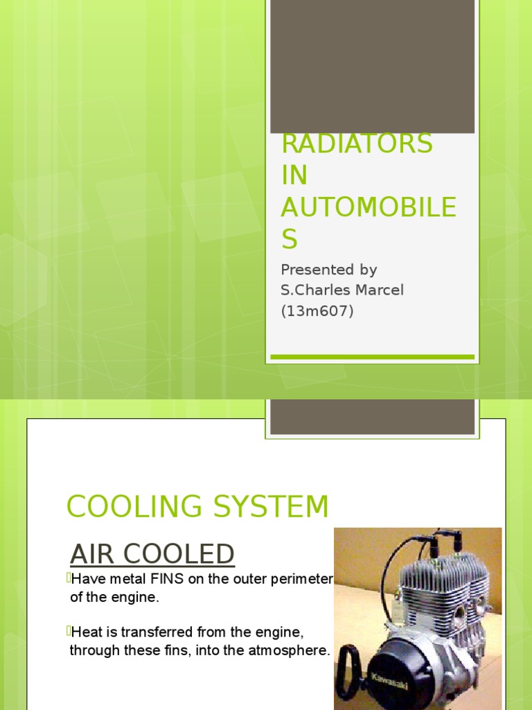 Radiators IN Automobile S: Presented by S.Charles Marcel (13m607) | PDF ...