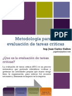 Tareas Criticas Metodos de Evaluacion e Identificacion. Ing. Juan Carlos Gallon