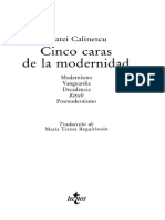 Cinco Caras de La Modernidad: Modernismo, Vanguardia, Decadencia, Kitsch, Postmodernismo