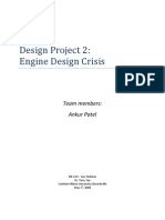 Design Project 2: Engine Design Crisis: Team Members: Ankur Patel