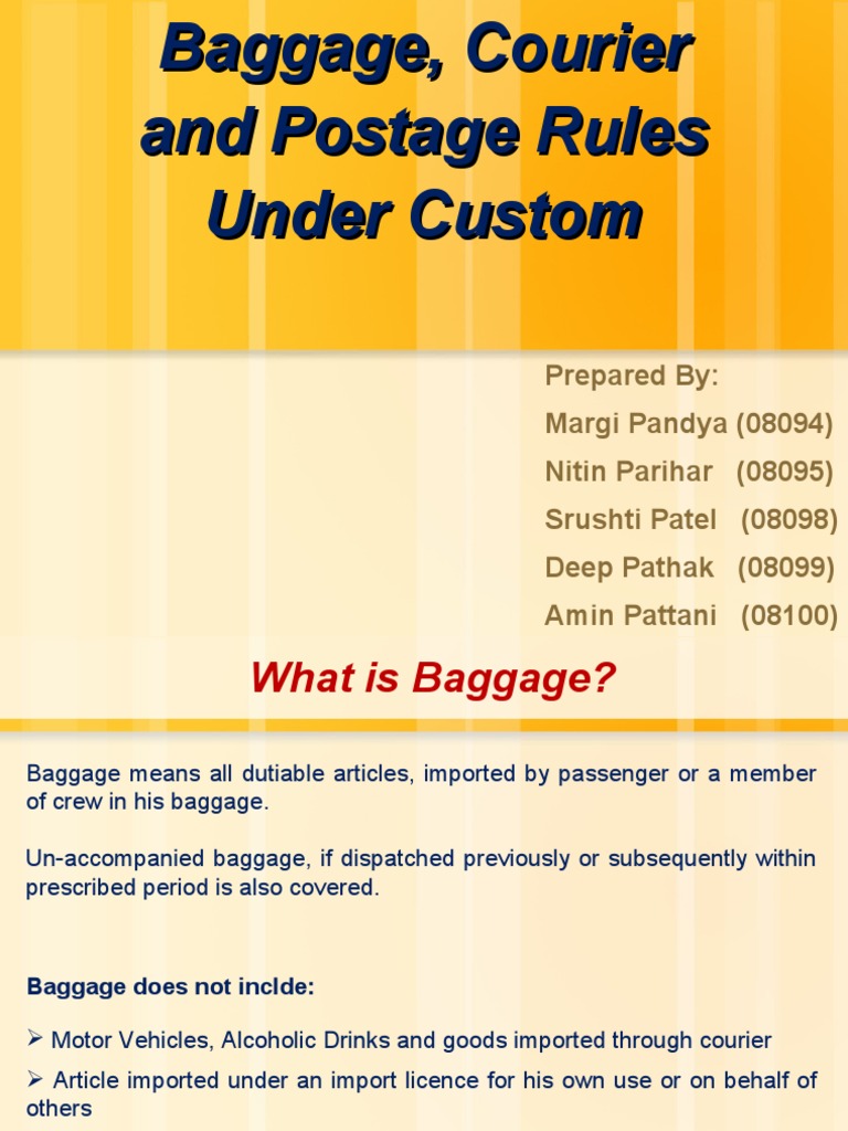 Baggage, Postage and Courier under Custom Act Customs Tariff