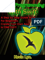 IOS 8 Programming - With Swift a Step by Step Guide Book for Beginners