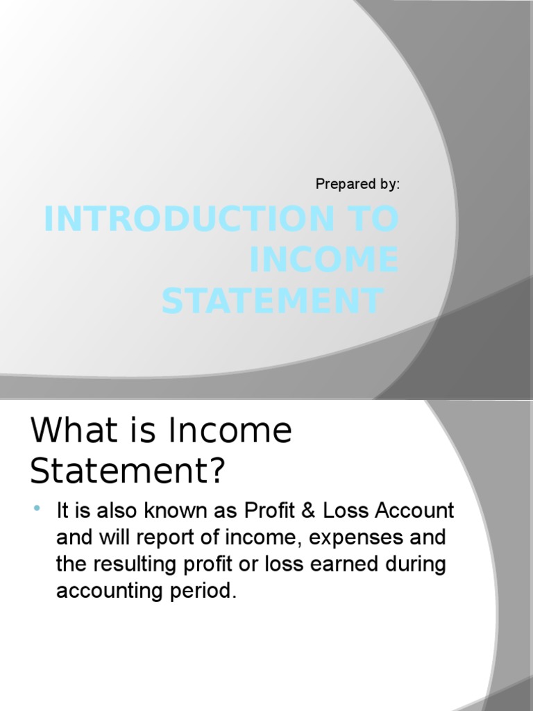 Introduction To Income Statement | PDF | Finance & Money Management