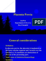 Placenta Previa: Liu Wei Department of Ob & Gy Ren Ji Hospital