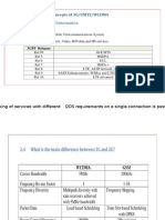 Multiplexing of Services With Different QOS Requirements On A Single Connection Is Possible With 3G