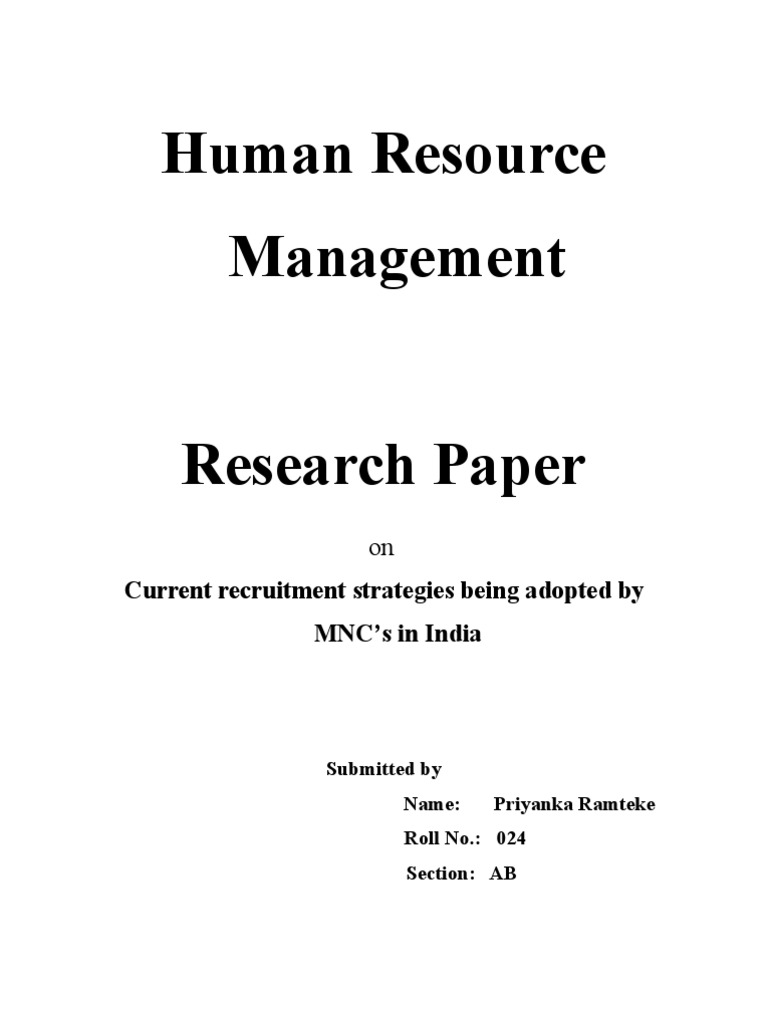 HR Research Paper(Current recruitment strategies being adopted by MNC’s ...