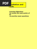 Radiation and Life: Learning Objectives To Review The Main Points of P2 To Practise Exam Questions