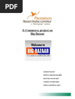 Download Pantaloon Retail India-E-Commerce project on Big Bazaar  by shweta_46664 SN28209872 doc pdf