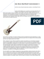 ¿Guitarra para Metal, Rock, Hard Rock? (Setecientos )