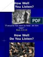 How Well Do You Listen