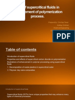 Use of Supercritical Fluids in Enhancement of Polymerization