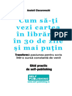 Cartea Ta in Raft in 30 de Zile Si Mai Putin - Anatoli Ciucurovschi