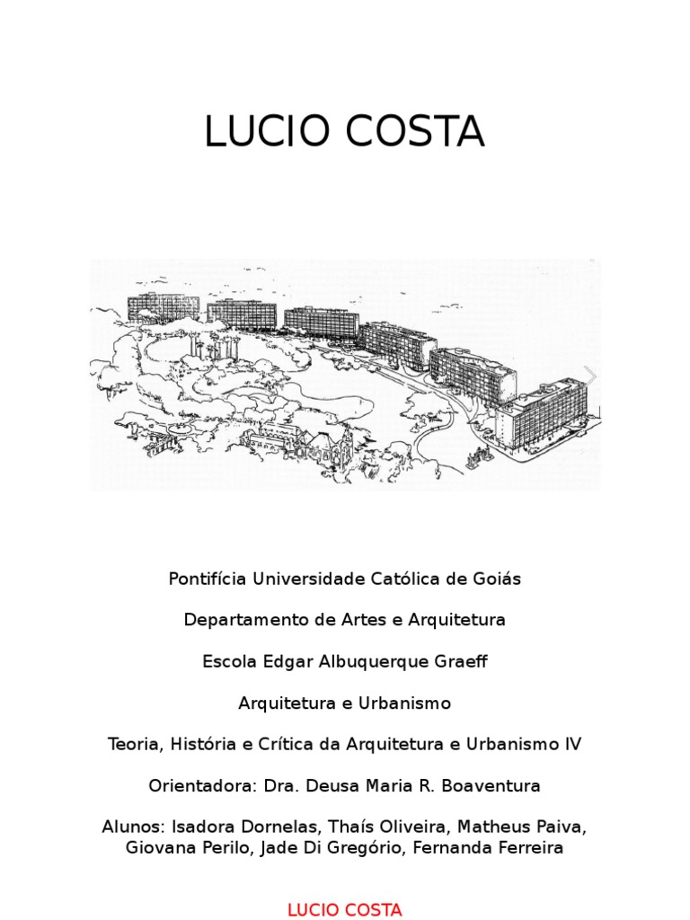 A CIDADE DOS CIAM´S E DA CARTA DE ATENAS – BRASÍLIA 