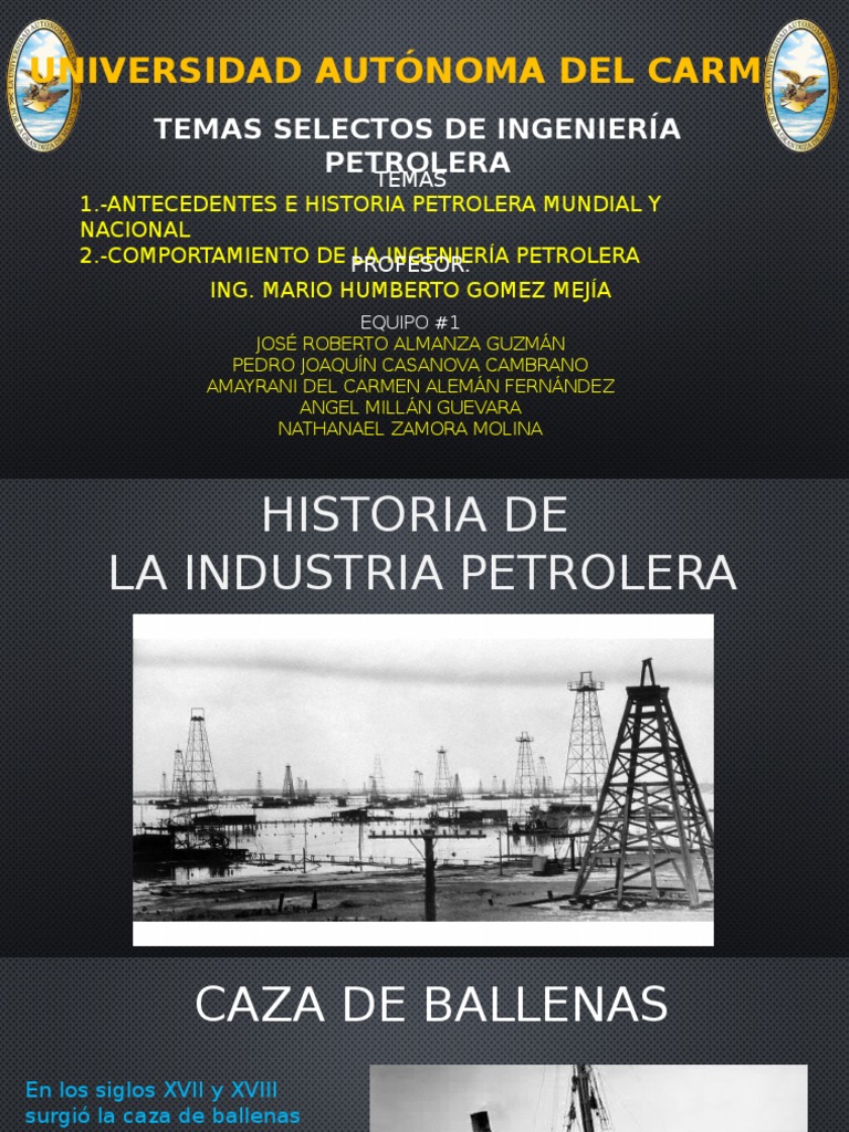 Antecedentes e Historia de La Industria Petrolera | PDF