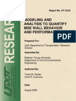 Modeling and Analysis To Quantify Mse Wall Behavior and Performance