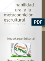 De La Habilidad Escritural a La Metacognición Escruitural