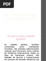 As Cidades Globais e Os Tecnopólos