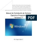 Manual de Instalación de Sistema Operativo Propietario "Windows 7"