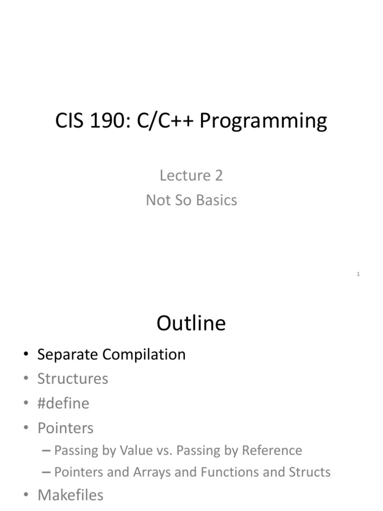 CIS 190: C/C++ Programming: Not So Basics | Download Free PDF | Pointer ...