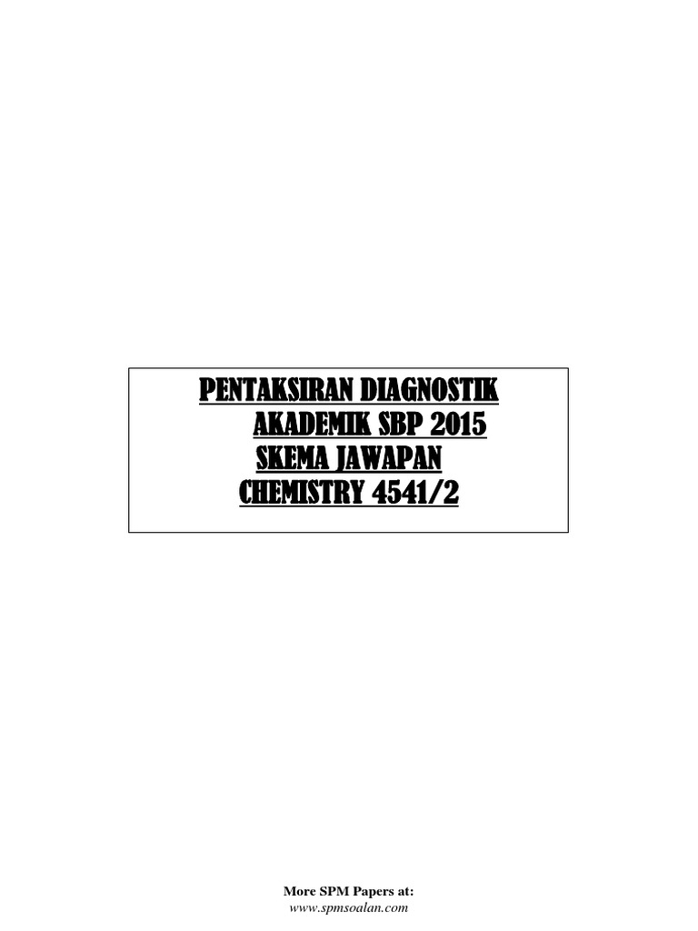 Pentaksiran Diagnostik Akademik Sbp 2015 Skema Jawapan  Pentaksiran Diagnostik Akademik Sbp 2015 Skema Jawapan