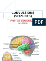 Convulsions (Seizures) : Prof. Dr. Shahenaz M. Hussein