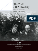The Truth About H.P. Blavatsky Edited and Commented by John Patrick Deveney