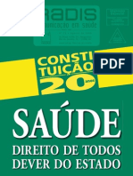 RADIS 72 Constituição 20anos, Sáude