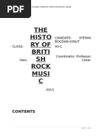 THE Histo Ry of Briti SH Rock Musi C: Canidate: Stefan Bogdan-Ionut Class: Xii-C Coordinator: Professor Gaiu Cezar