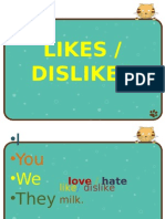 Likes Dislikes