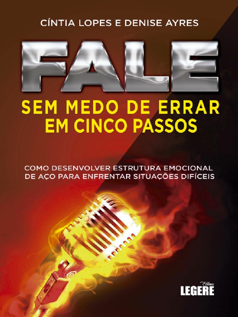 Fale Sem Medo de Errar em Cinco Passos | PDF | Emoções | Vida