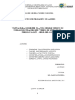 Proyecto: PARA DISMINUIR EL ACOSO VERBAL Y FISICO EN UNIDADES DE TRANSPORTE PUBLICO DE QUITO