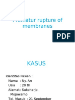Prematur Rupture of Membrane