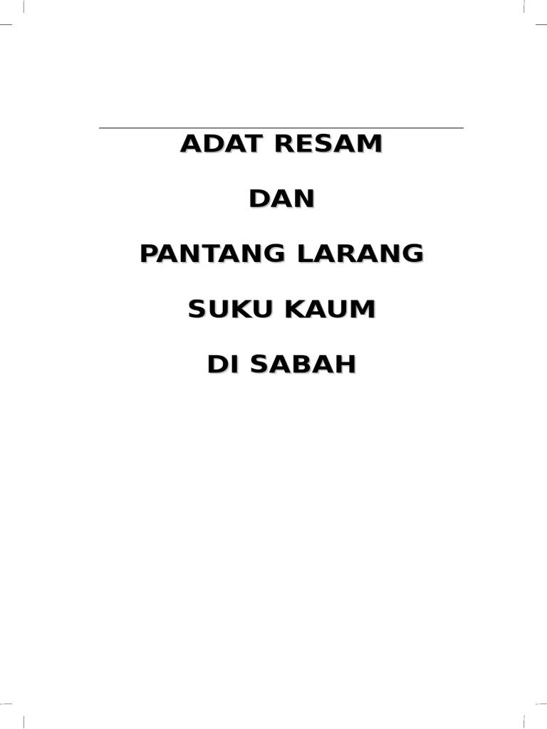 Adat Resam Dan Pantang Larang