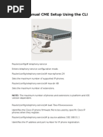 Basic Manual CME Setup Using The CLI