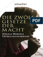 H.schumacher - Die Zwölf Gesetze Der Macht - Angela Merkels Erfolgsgeheimnisse